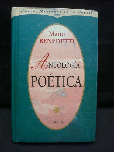 Mario Benedetti, Antología Poética.