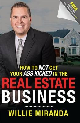 Libro How To Not Get Your Ass Kicked In The Real Estate B...