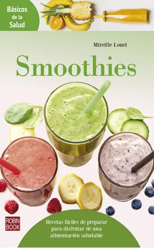 Smoothies - Recetas Fáciles - Alimentación Saludable | MercadoLibre