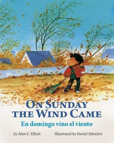 Libro: On Sunday The Wind Came En Domingo Vino El Viento: Ba