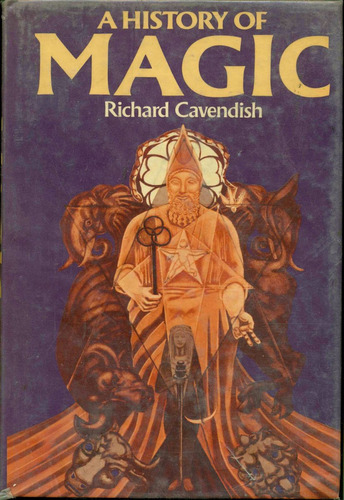 Richard Cavendish : Historia De La Magia