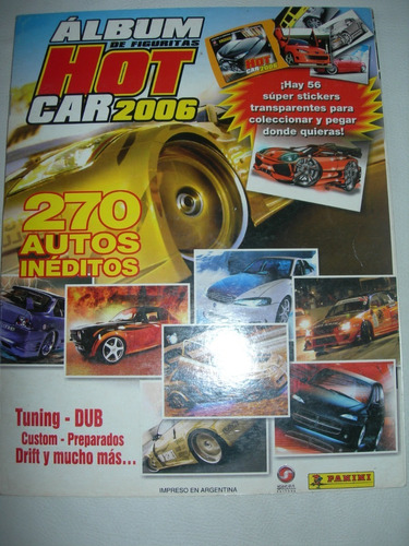 Album De Figuritas Hot Car 2006, Tiene 70 Figus, Mira !!!