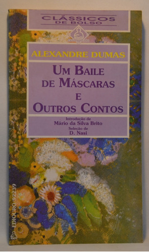 Livro Baile De Máscaras E Outros Contos (bolso) - Alexandre Dumas [00]