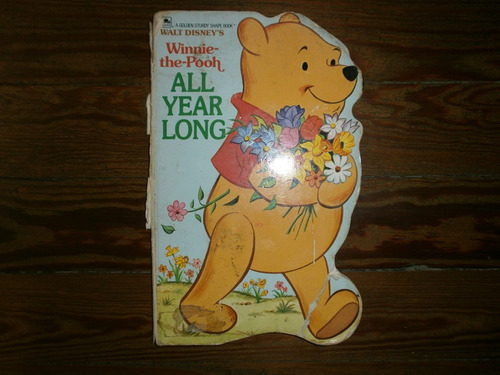 Winnie The Pooh All Year Long Golden Book New York 1981 Usa