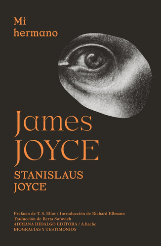 Libro Mi Hermano James Joyce - Joyce, Stanislaus