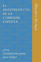 Comprar El Anteproyecto De La Comision Experta Una Constitucion Just