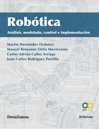 Libro: Robótica: Análisis, Modelado, Control E (spanish