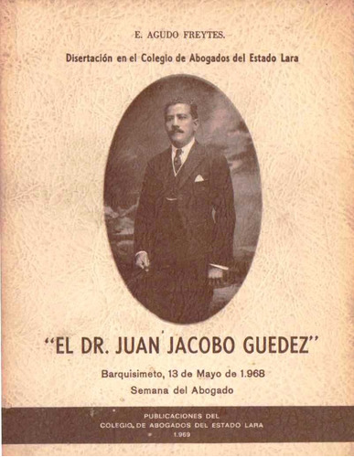 El Dr Juan Jacobo Guedez Genealogia