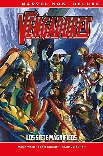 Los Vengadores De Mark Waid. Los Siete Magníficos