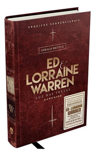 Ed & Lorraine Warren Light in the Dark 4 de Gerald Brittle y Henrique Guerra Editora Darkside tapa dura