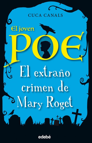 Joven Poe 2 El Extraño Crimen De Mary Roget
