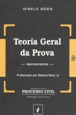 Teoria Geral Da Prova - Col. Temas De Processo Civil...