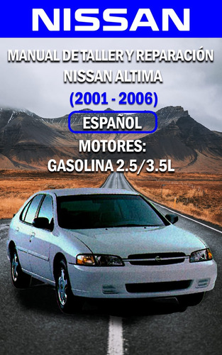 Manual De Reparabilidad Altima 2001-2006 (Usado)