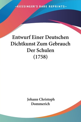 Libro Entwurf Einer Deutschen Dichtkunst Zum Gebrauch Der...