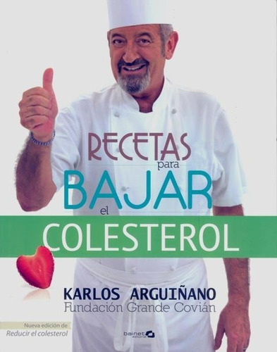 Colesterol . Recetas Para Bajar El