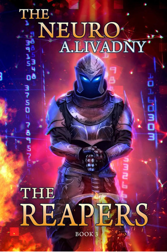 Book: In English The Reapers The Neuro Book #3 Litrpg Series