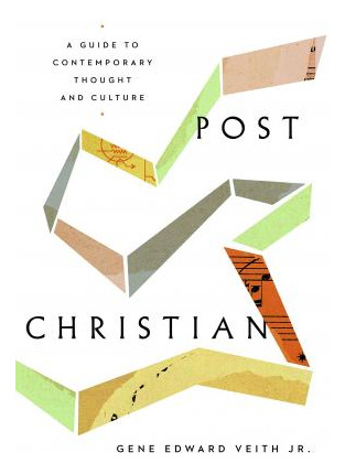 Libro Post-christian : A Guide To Contemporary Thought An...