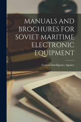 Libro Manuals And Brochures For Soviet Maritime Electroni...