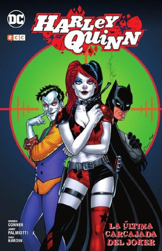Libro - Comic Harley Quinn - La Última Carcajada Del Joker