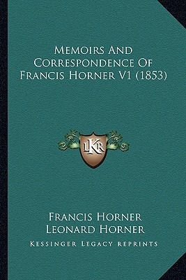 Libro Memoirs And Correspondence Of Francis Horner V1 (18...