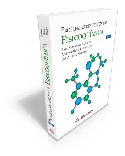 Libro Técnico Problemas Resueltos De Fisicoquímica Tomo 2