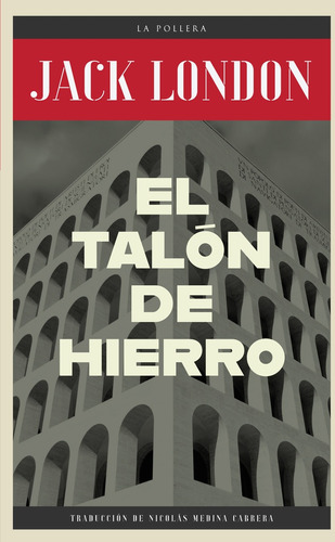 Talon De Hierro, El - Jack London