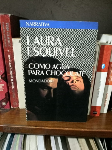 Libro Como Agua Para Chocolate - Laura Esquivel