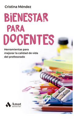 Libro Bienestar Para Docentes Herramientas Para Mejorar La