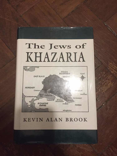 The Jews Of Khazaria - Kevin Alan Brook