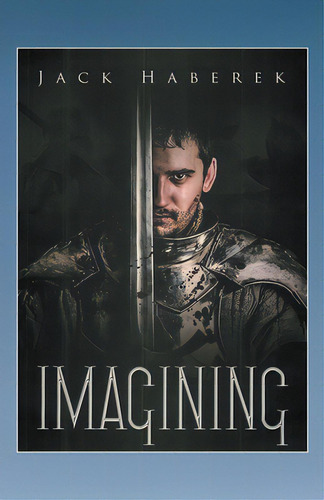 Imagining, De Haberek, Jack. Editorial Litfire Pub Llc, Tapa Blanda En Inglés