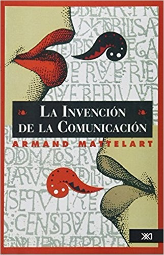 Libro La Invencion De La Comunicacion *cjs