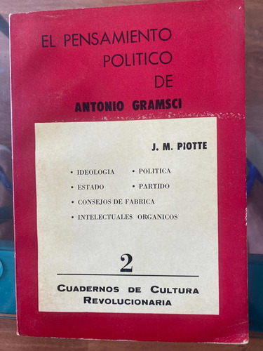 El Pensamiento Político De Antonio Gramsci