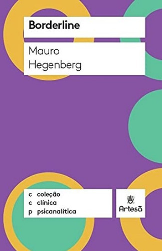 Borderline, De Mauro Hegenberg. Editora Artesã, Capa Mole Em Português, 2021