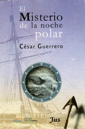  El Misterio De La Noche Polar  (novela) 