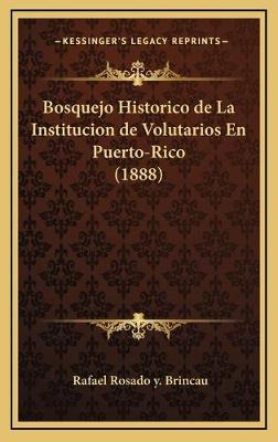 Libro Bosquejo Historico De La Institucion De Volutarios ...