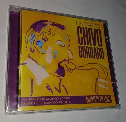 Horacio Chivo Borraro - Cuarteto En Vivo Cd Sellado / Kktus