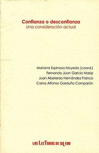 Confianza O Desconfianza, de Espinosa Moyeda, Mar. Editorial Universidad Iberoamericana De Mexico, tapa blanda en español