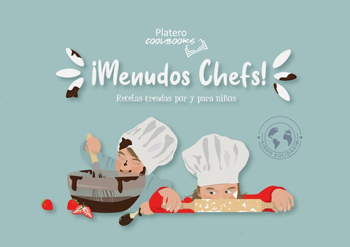 Menudos Chefs - Platero Editorial,platero Editorial