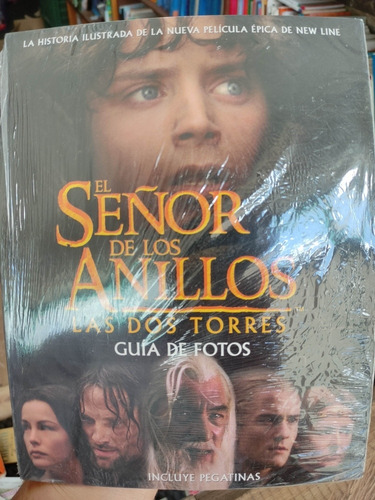 El Señor De Los Anillos - Las Dos Torres - Guia De Fotos 