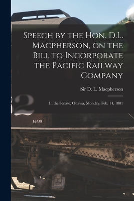 Libro Speech By The Hon. D.l. Macpherson, On The Bill To ...