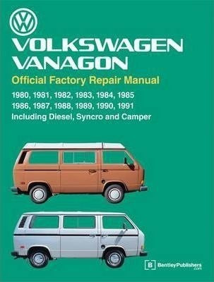 Volkswagen Vanagon Repair Manual 1980-1991 - Volkswagen O...