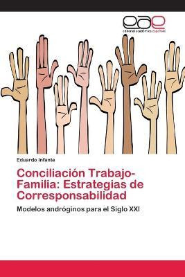 Libro Conciliacion Trabajo-familia - Infante Eduardo