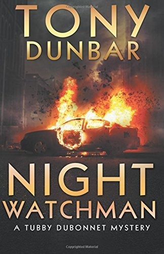 Book : Night Watchman (the Tubby Dubonnet Series) - Dunbar,