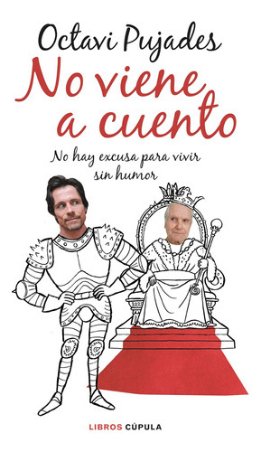 No Viene A Cuento - Pujades, Octavi -(t.dura) - * 