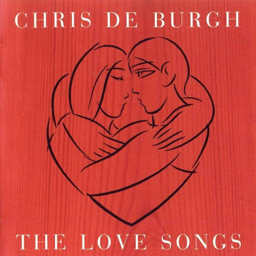 Cd Chris De Burgh The Love Songs Nuevo Y Sellado