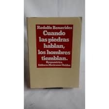 Cuando Las Piedras Hablan Los Hombres Lloran (libro Fisico)