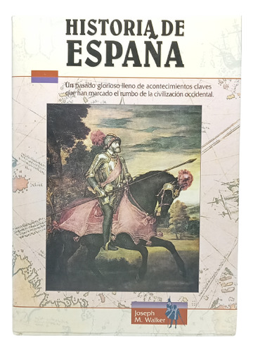 Historia De España - Joseph M Walker - Edimat - 2018