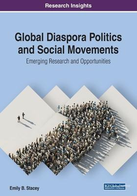 Libro Global Diaspora Politics And Social Movements : Eme...