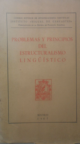 Problemas Y Principios Del Estructuralismo Lingüistico