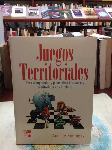 Juegos Territoriales Por Annette Simmons Trabajo